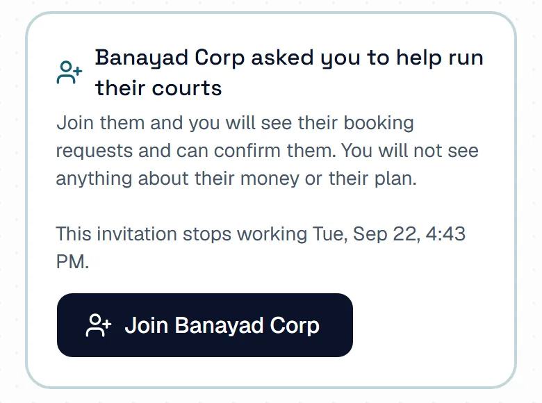 An invitation on the hosting side that says a business asked you to help run their courts, with a button to join.