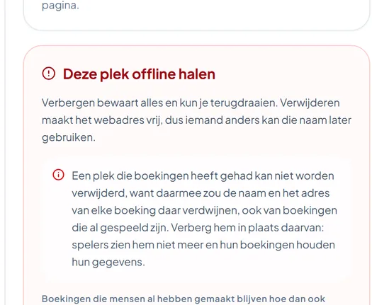 De kaart Deze plek offline halen, die zegt dat verbergen alles bewaart en dat een plek met boekingen niet verwijderd kan worden. De kaart Deze plek offline halen, die zegt dat verbergen alles bewaart en dat een plek met boekingen niet verwijderd kan worden.