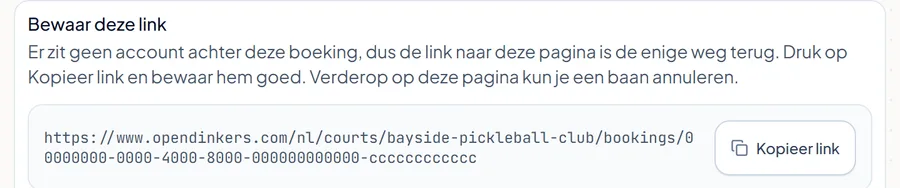 Het vak Bewaar deze link op de boekingspagina van een gast, dat zegt dat de link naar de pagina de enige weg terug is.