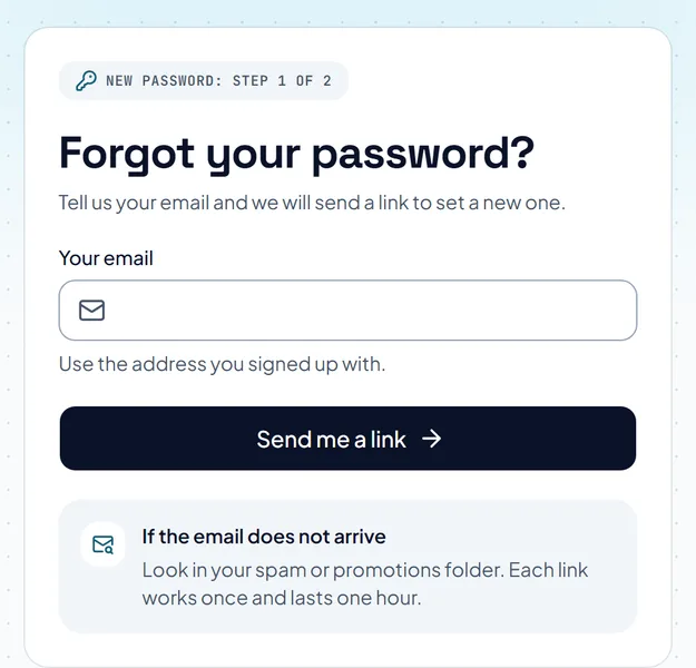 The page for a forgotten password, with a box for your email and a button that sends you a link.