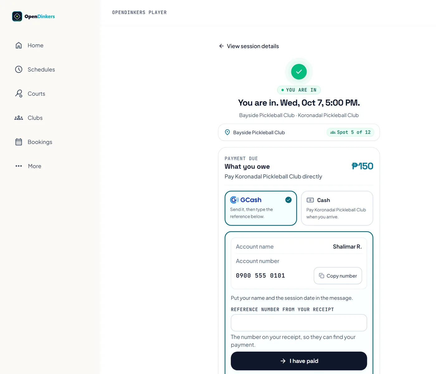 The payment page for a session, with what is owed, two ways to pay and the account to send to. The payment page for a session, with what is owed, two ways to pay and the account to send to.