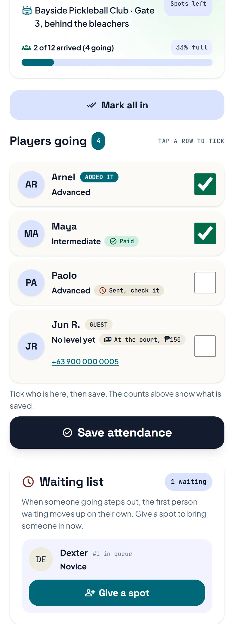 The session roster: players going with a tick box each, two already ticked, a guest with a phone number, Save attendance, and the waiting list with Give a spot. The session roster: players going with a tick box each, two already ticked, a guest with a phone number, Save attendance, and the waiting list with Give a spot.